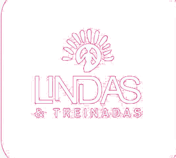 Lindas & Treinadas